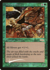 Muscle Sliver - Foil FNM 2003